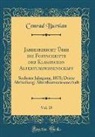 Conrad Bursian - Jahresbericht Über die Fortschritte der Klassischen Altertumswissenschaft, Vol. 15