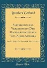 Bernhard Gerhard - Systematisches Verzeichniss Der Macrolepidopteren Von Nord-Amerika