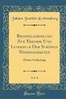 Johann Joachim Eschenaburg - Beispielsammlung Zur Theorie Und Literatur Der Schönen Wissenschaften, Vol. 8