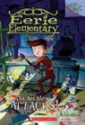 Jack Chabert, Matt Loveridge - The Art Show Attacks!: A Branches Book (Eerie Elementary #9)