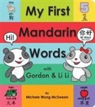 Michele Wong McSween, Michele Wong McSween, Nam Doan - My First Mandarin Words With Gordon & LI LI