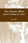 Janet Allen - The Church, What Does It Mean to You?