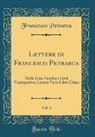 Francesco Petrarca - Lettere di Francesco Petrarca, Vol. 3