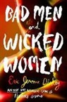 Eric Jerome Dickey - Bad Men and Wicked Women