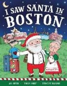 Jd Green, Srimalie Bassani, Nadja Sarell - I Saw Santa in Boston