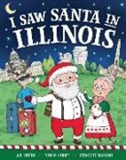 Jd Green, Srimalie Bassani, Nadja Sarell - I Saw Santa in Illinois
