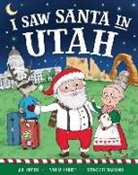 Jd Green, Srimalie Bassani, Nadja Sarell - I Saw Santa in Utah