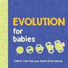 Chris Ferrie, Cara Florance - Evolution for Babies