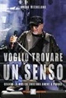 Guido Michelone - Voglio trovare un senso. Quando la musica emoziona anche a parole