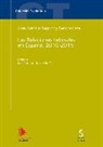 Juan Antonio Sagardoy Bengoechea - Las relaciones laborales en España, 2010-2015