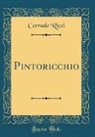 Corrado Ricci - Pintoricchio (Classic Reprint)