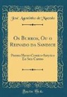 Jose Agostinho De Macedo, José Agostinho de Macedo - Os Burros, Ou o Reinado da Sandice