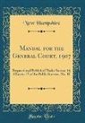 New Hampshire - Manual for the General Court, 1907
