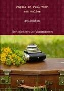 Tien Dichters Uit Vlaanderen - Rugzak in Ruil Voor Een Valies