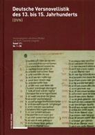 Klaus Ridder, Hans-Joachim Ziegeler - Deutsche Versnovellistik des 13. bis 15. Jahrhunderts (DVN). Bd.1.1