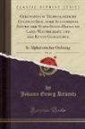 Johann Georg Kru¨Nitz, Johann Georg Krünitz - Oekonomisch-Technologische Encyklopädie, oder Allgemeines System der Stats-Stadt-Haus-und Land-Wirthschaft, und der Kunst-Geschichte, Vol. 46