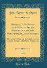 João Xavier de Matos - Rimas de João Xavier de Matos, Entre Os Pastores da Arcadia Portuense Albano Erithreo, Vol. 3