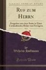 Wilhelm Hoffmann - Ruf zum Herrn, Vol. 5
