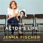 Jenna Fischer - The Actor's Life: A Survival Guide (Audio book)