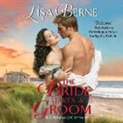 Lisa Berne, Moira Quirk - The Bride Takes a Groom: The Penhallow Dynasty (Audio book)