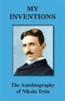 Tesla Nikola - My Inventions
