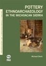 Michael J Shott, Michael J. Shott - Pottery Ethnoarchaeology in the Michoacßn Sierra