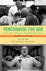 Jeff Todd Titon - Powerhouse for God