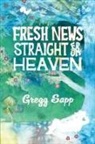 Gregg Sapp, Lane Diamond - Fresh News Straight from Heaven
