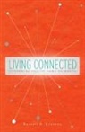 Russell Cravens, Russell D. Cravens - Living Connected