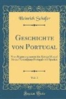 Heinrich Schäfer - Geschichte von Portugal, Vol. 3