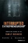 Raméz A Baassiri, Ramez a. Baassiri, Raméz A. Baassiri, Raméz a. Baassiri - Interrupted Entrepreneurship(tm)