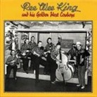 Pee Wee King & His Golden West Cowboys (Hörbuch)