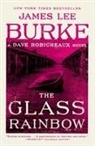 James Lee Burke - The Glass Rainbow