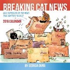 Georgia Dunn - Breaking Cat News 2019 Calendar