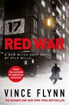 Vince Flynn, Kyle Mills - Red War