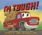 Kate Mcmullan, Jim McMullan - I'm Tough!