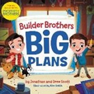 Not Available (NA), Drew Scott, Jonathan Scott, Kim Smith, Smith Kim - Builder Brothers: Big Plans