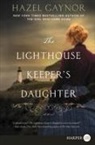 Hazel Gaynor - The Lighthouse Keeper's Daughter