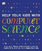 DK - Help Your Kids With Computer Science (Key Stages 1-5)