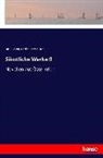 Jaco Minor, Jacob Minor, Ferdinand von Saar - Sämtliche Werke 9