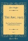 Tom Hagler - The Arc, 1925, Vol. 7