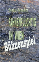 Sophia Benedict, Dian Wiedra, Diana Wiedra - Fahnenflüchtig in Wien