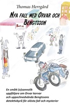 Thomas Herrgård - Nya fall med Orvar och Bengtsson