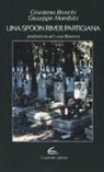 Giordano Bruschi, Giuseppe Morabito - Una Spoon River partigiana