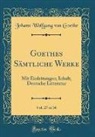 Johann Wolfgang von Goethe - Goethes Sämtliche Werke, Vol. 27 of 36