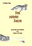 Sabine Peschke - Von vielerlei Katzen