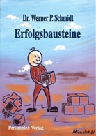 Werner P. Schmidt - Erfolgsbausteine
