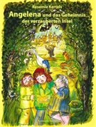 Resemie Kertels - Angelena und das Geheimnis der verzauberten Insel
