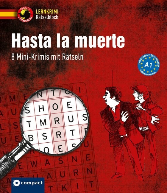María Montes Vicente - Hasta la muerte - 8 Mini-Krimis mit Rätseln - Spanisch A1