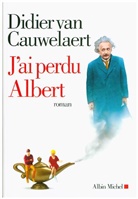 Didier van Cauwelaert, Didier Van Cauwelaert, Van cauwelaert-d - J'ai perdu Albert